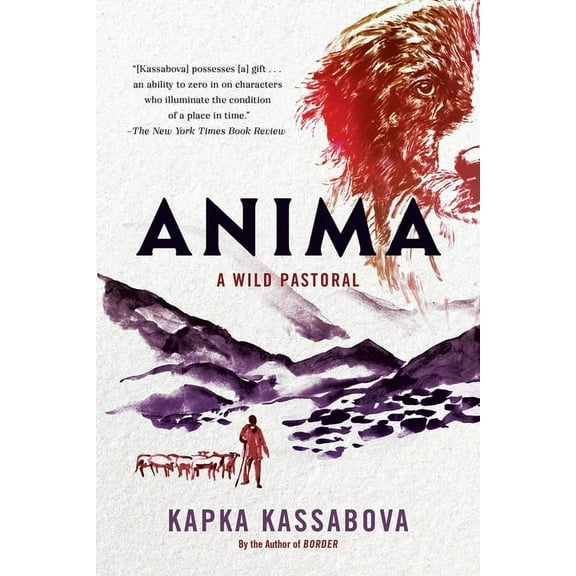 Anima: A Wild Pastoral, (Paperback)