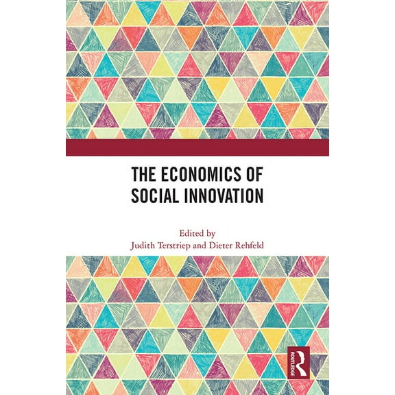 The Economics of Social Innovation, (Paperback)