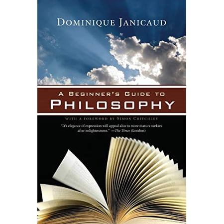 Pre-Owned Beginner s Guide to Philosophy (Paperback) 1605980781 9781605980782