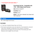 thumbnail image 2 of Front Brake Pad Set - Compatible with 1996 - 2000 Dodge Grand Caravan 1997 1998 1999, 2 of 2