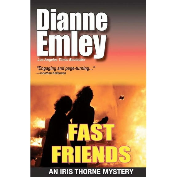 Fast Friends: Iris Thorne Mysteries Paperback
