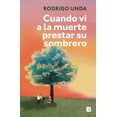 thumbnail image 1 of Cuando vi a la muerte prestar su sombrero, 1 of 1