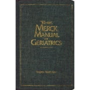The Merck Manual of Geriatrics (Hardcover) by Mark H Beers, Robert Berkow