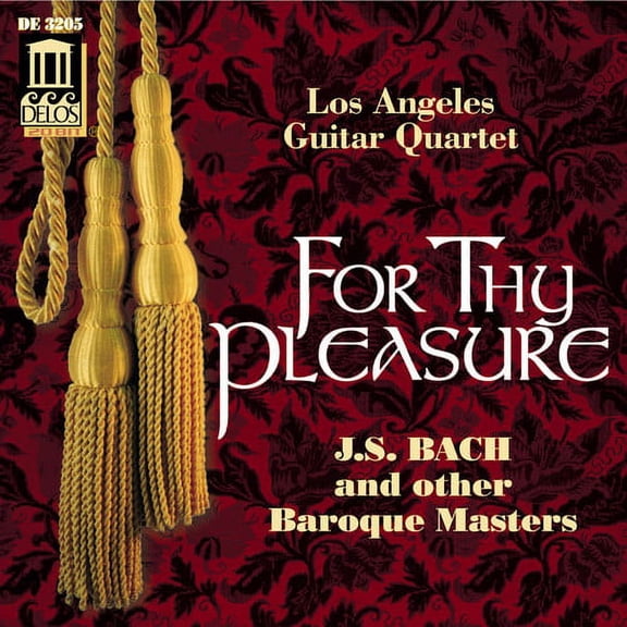 Los Angeles Guitar Quartet - For Thy Pleasure - Music & Performance - CD