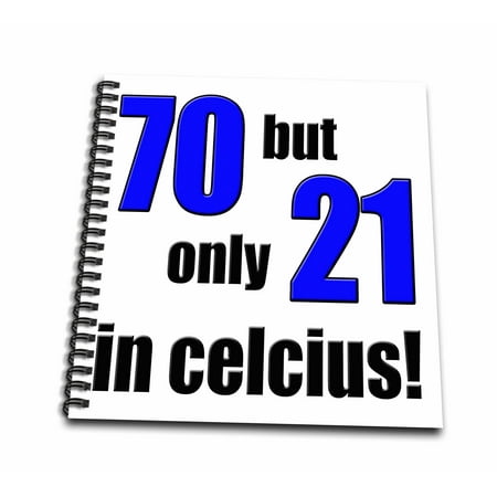 3dRose 70 but only 21 in Celsius. Blue. - Mini Notepad, 4 by 4-inch