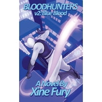 Bloodhunters Bloodhunters v2: Blue Blood, Book 2, (Paperback)
