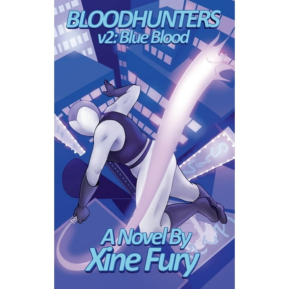 Bloodhunters Bloodhunters v2: Blue Blood, Book 2, (Paperback)