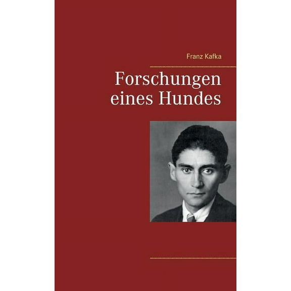 Forschungen eines Hundes, (Paperback)