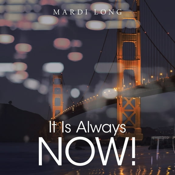 It Is Always Now!, (Paperback)
