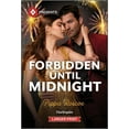 thumbnail image 2 of Pre-Owned Forbidden Until Midnight (Mass Market Paperback) 1335631321 9781335631329, 2 of 2