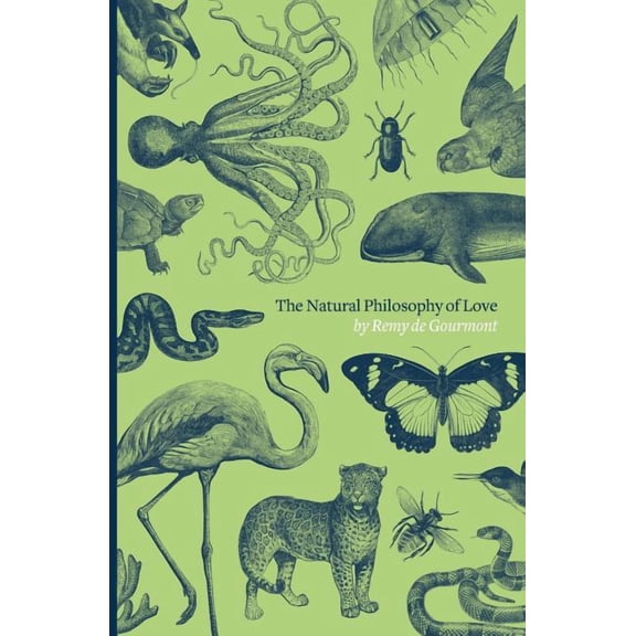 The Natural Philosophy of Love, (Paperback)