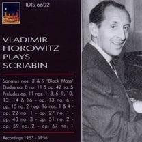 Scriabin / Horowitz - Vladimir Horowitz Plays Scriabin - Music & Performance - CD