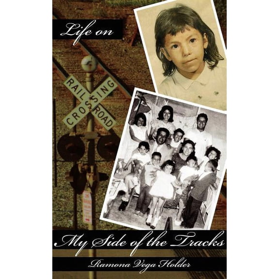 Life on My Side of the Tracks