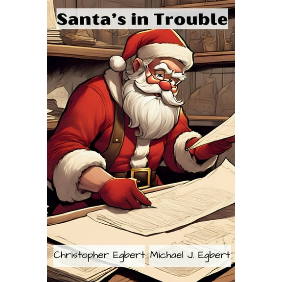 Santa's in Trouble, (Paperback)