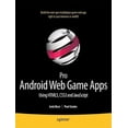 thumbnail image 3 of Pro Android Web Game Apps: Using HTML5, CSS3 and JavaScript, 3 of 3