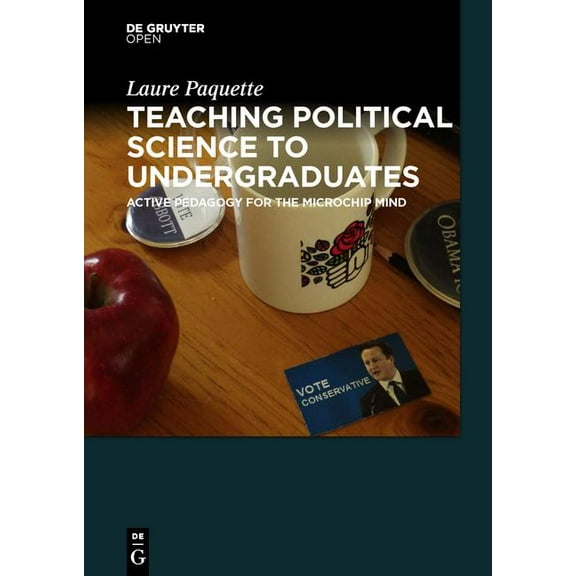 Teaching Political Science to Undergraduates, (Hardcover)