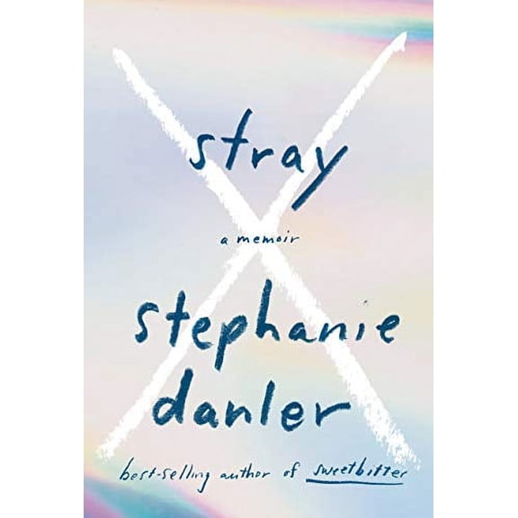Stray: A Memoir (Hardcover)