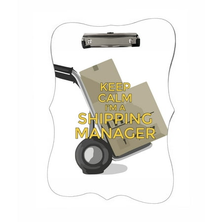 Keep Calm I'm a Shipping Manager - Benelux Shaped 2-Sided Hardboard Clipboard - Dry Erase