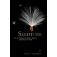 thumbnail image 1 of Pre-Owned Seedtime: On the History, Husbandry, Politics and Promise of Seeds (Hardcover) 1609615034 9781609615031, 1 of 1
