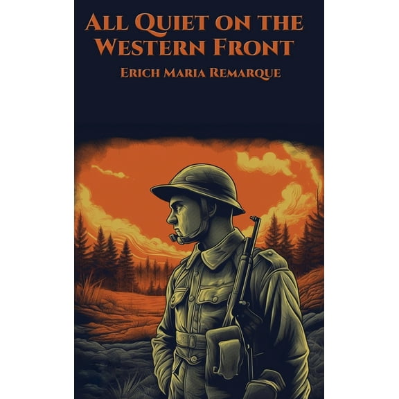 All Quiet on the Western Front, (Hardcover)