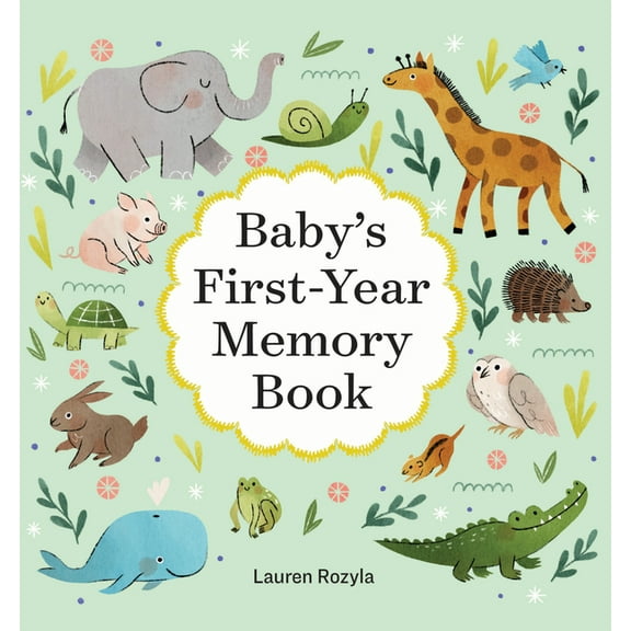 Baby's First-Year Memory Book: Memories and Milestones, (Hardcover)