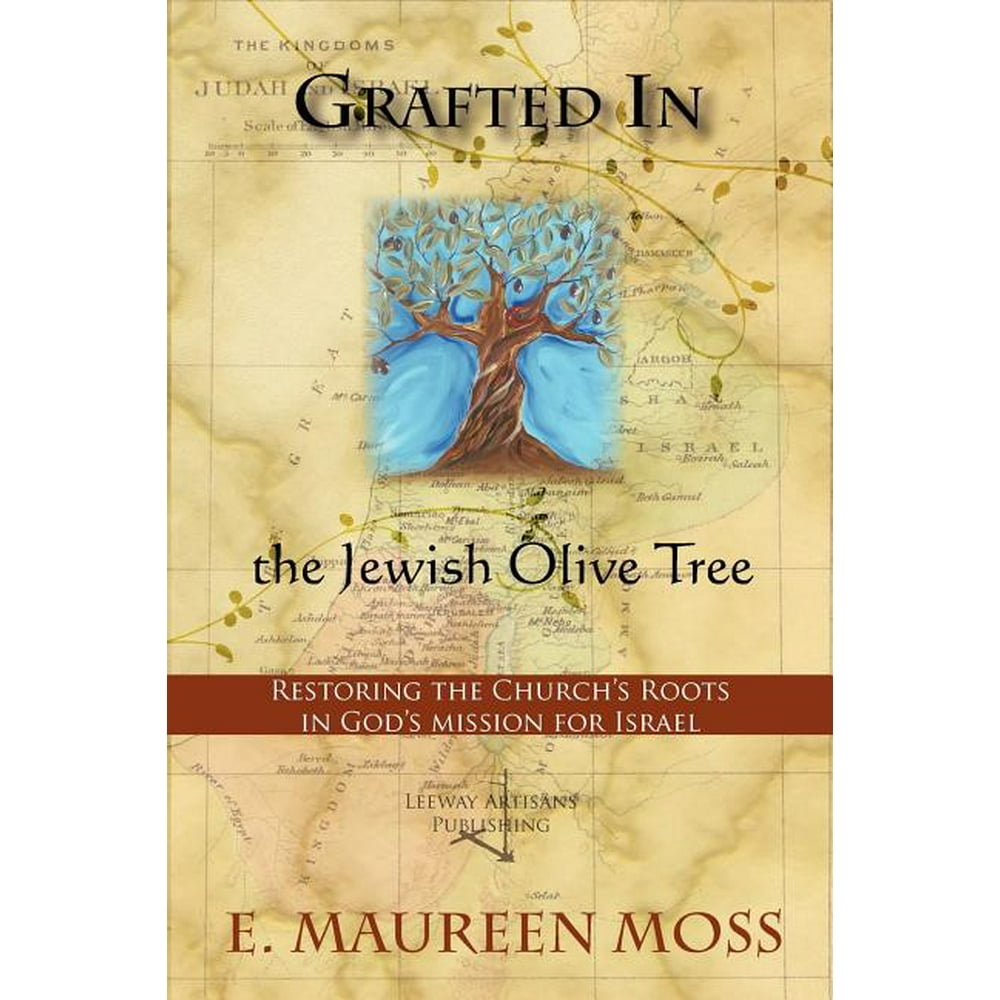 Grafted in the Jewish Olive Tree