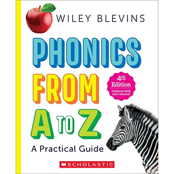 Pre-Owned Phonics from A to Z, 4th Edition (Paperback) 1338879022 9781338879025