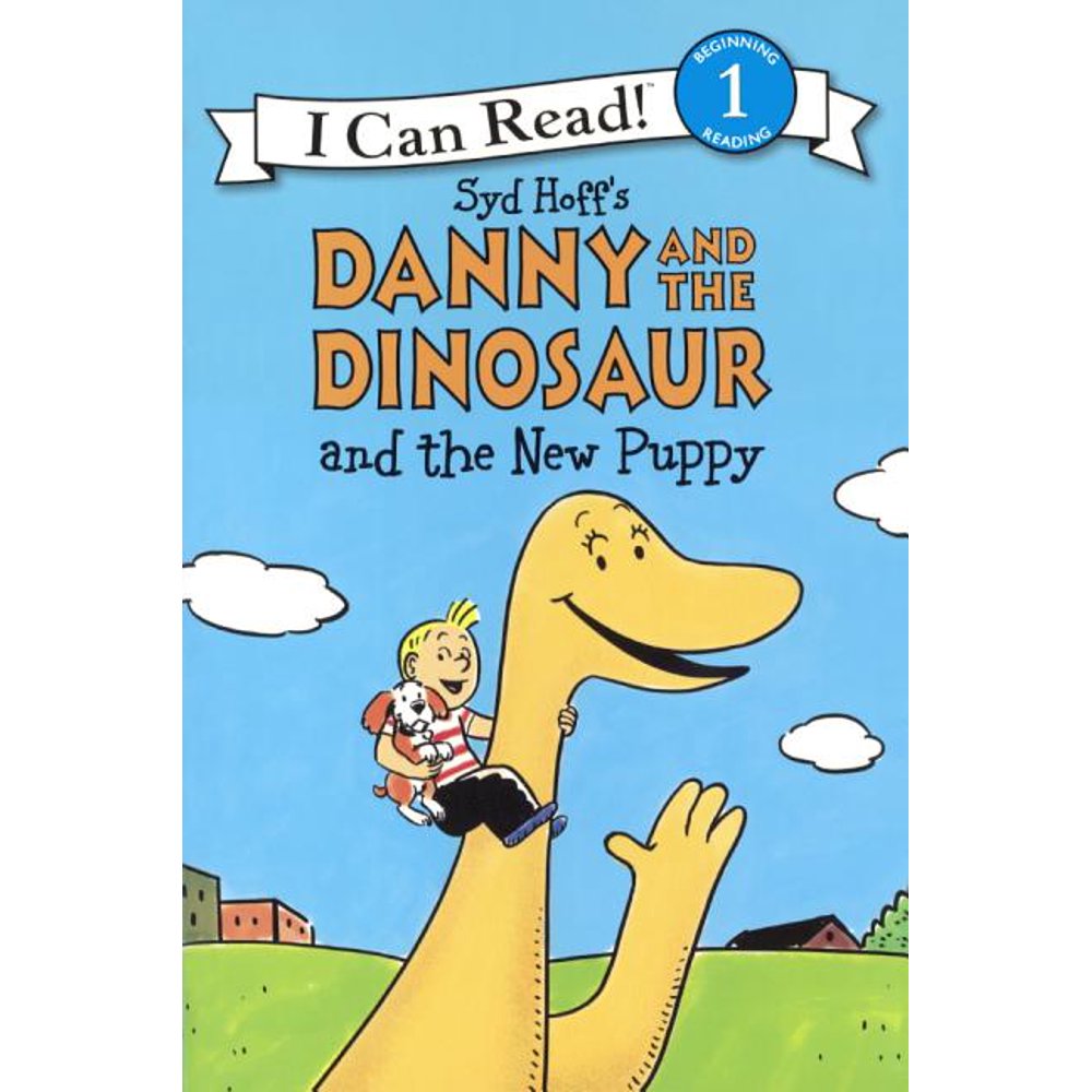 I Can Read Books: Level 1: Danny and the Dinosaur and the New Puppy (Hardcover) - Walmart.com