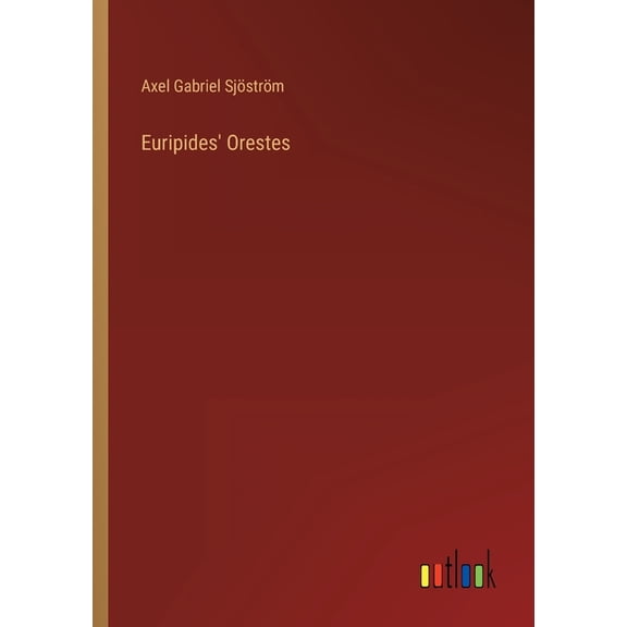 Euripides' Orestes (Paperback)
