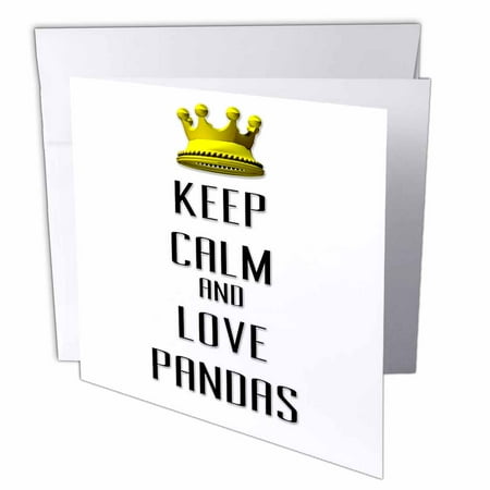 3dRose Gold Crown Keep Calm And Love Pandas, Greeting Cards, 6 x 6 inches, set of 6