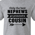 thumbnail image 4 of Inktastic Only the Best Nephews Get Promoted to Cousin Youth T-Shirt, 4 of 5