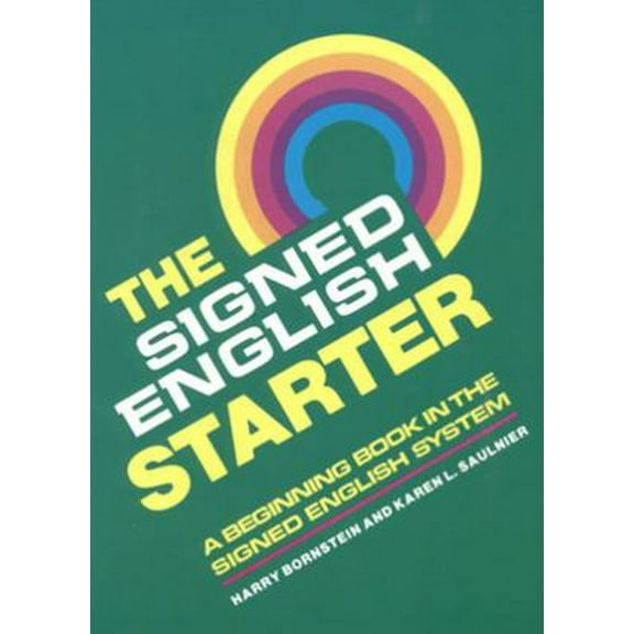 Pre-Owned The Signed English Starter (Paperback) 0913580821 9780913580820