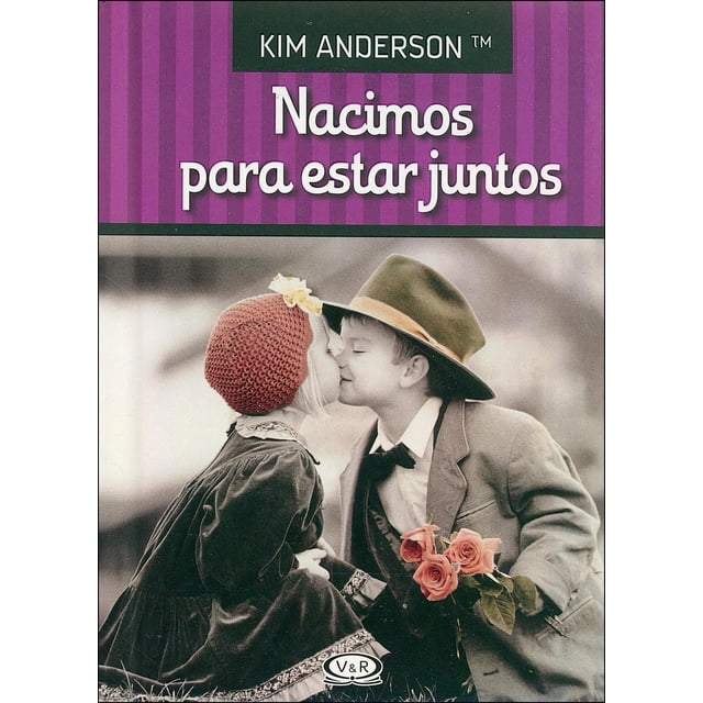 Nacimos para estar juntos VR Editoras 9789876124249