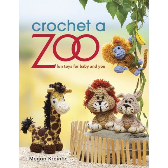 Pre-Owned Crochet a Zoo: Fun Toys for Baby and You (Paperback) 1604682736 9781604682731
