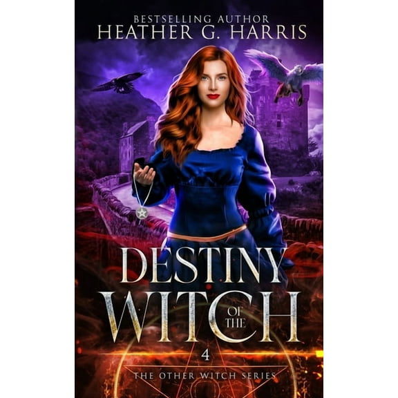 The Other Witch Destiny of the Witch: An Urban Fantasy Novel, Book 4, (Paperback)