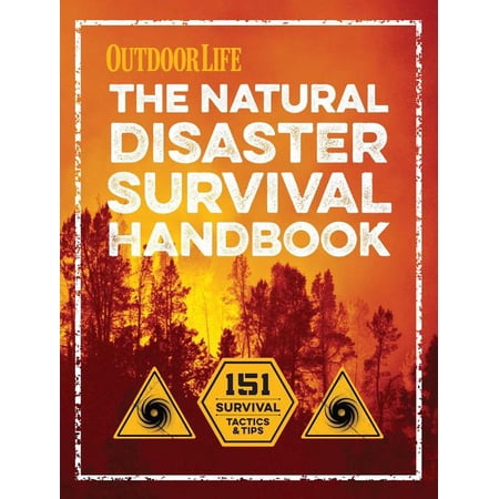 The Natural Disaster Survival Handbook (Paperback)