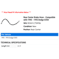 thumbnail image 2 of Rear Center Brake Hose - Compatible with 1990 - 1993 Dodge D350 1991 1992, 2 of 2