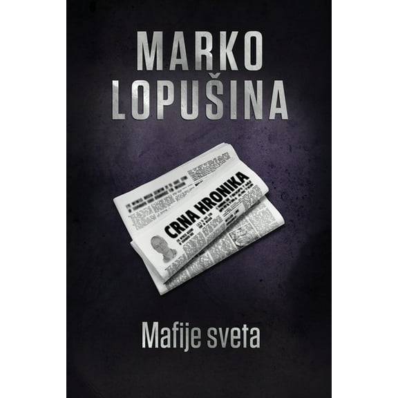 Mafije sveta, (Paperback)