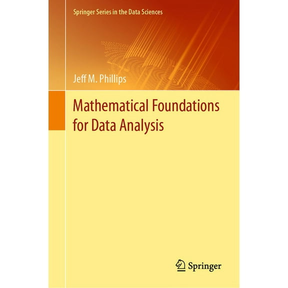 Springer the Data Sciences Mathematical Foundations for Data Analysis, (Hardcover)