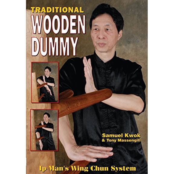 Pre-Owned Traditional Wooden Dummy: Ips Man Wing Chun System (Paperback) 1933901462 9781933901466