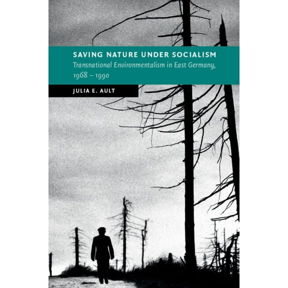 New Studies in European History Saving Nature Under Socialism, (Paperback)