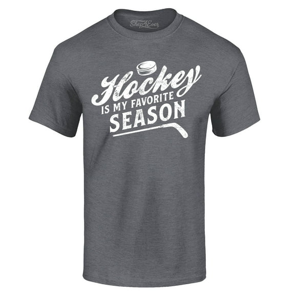 Shop4Ever Men's Hockey is My Favorite Season Sports Graphic T-shirt Medium Dark Heather