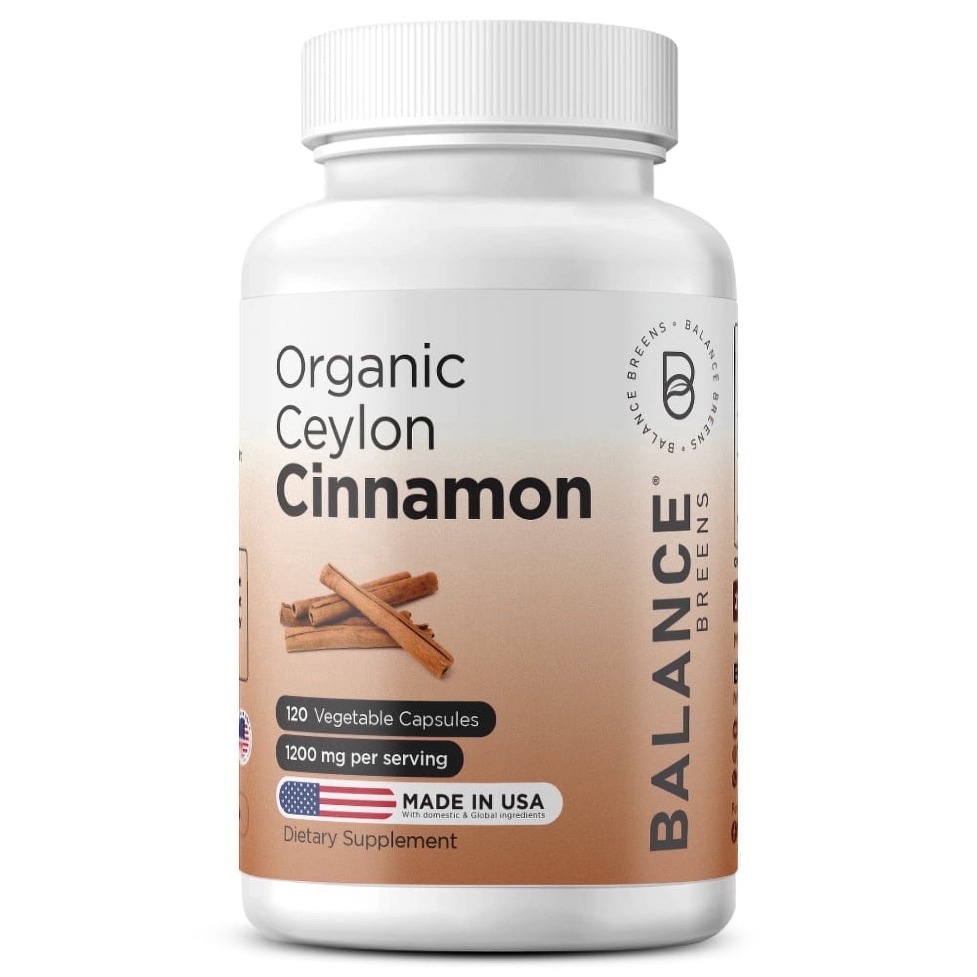 Organic Ceylon Cinnamon 1200mg Supplement - 120 Veg Capsules - Supports Glucose Metabolism, Blood Circulation Support, Brain and Joint Function - No Filler Pills by Balance Breens