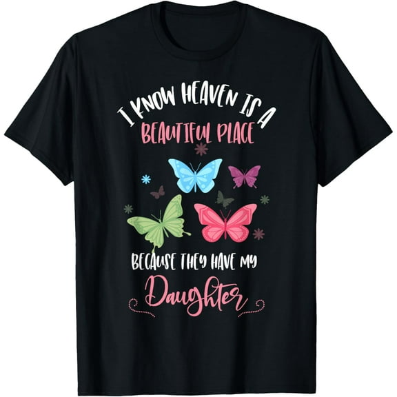My Daughter Is My Guardian Angel in Heaven, Mothers Grief T-Shirt