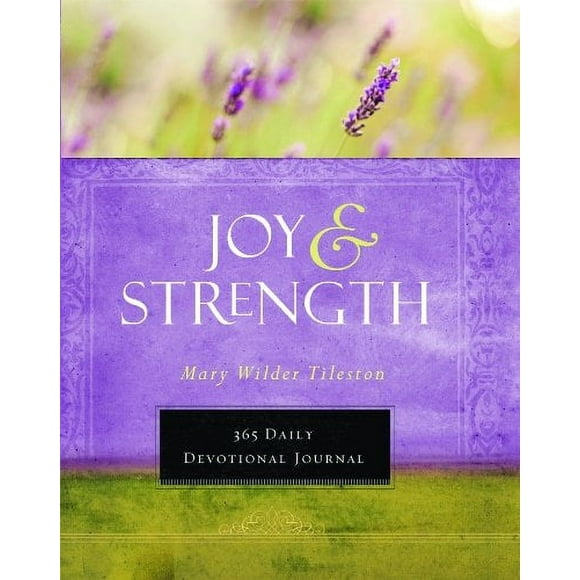 Joy and Strength: 365 Devotional Journal (Devotional Inspiration)