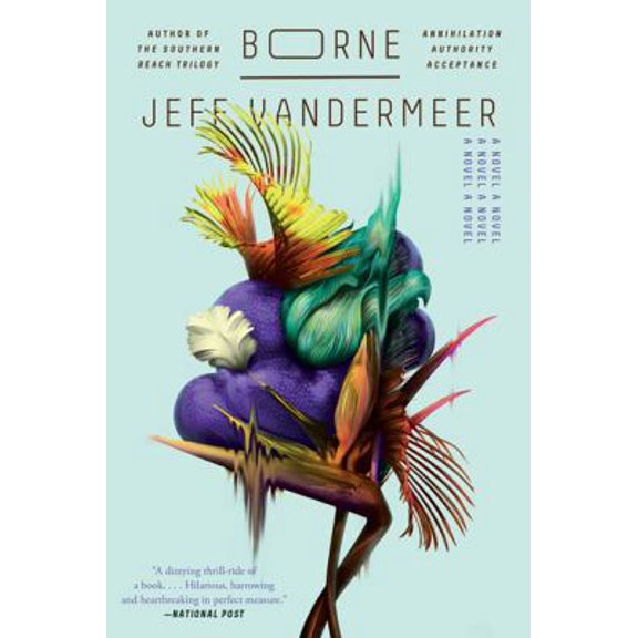 Pre-Owned Borne: A Novel (Paperback) 1443449148 9781443449144