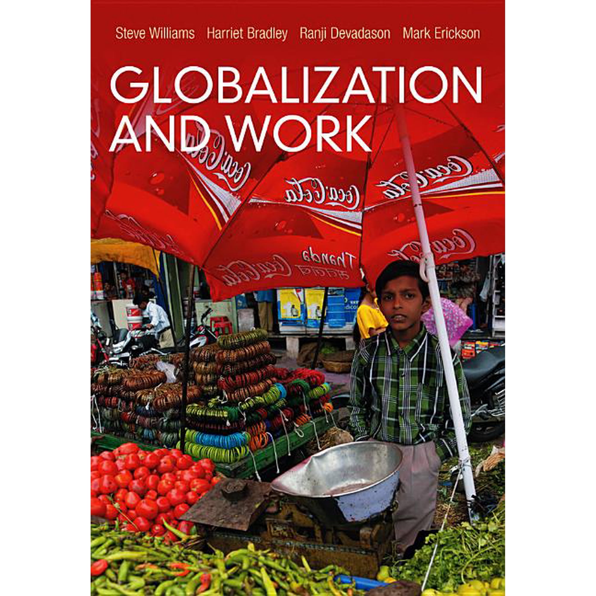 Globalization and Work (Paperback)