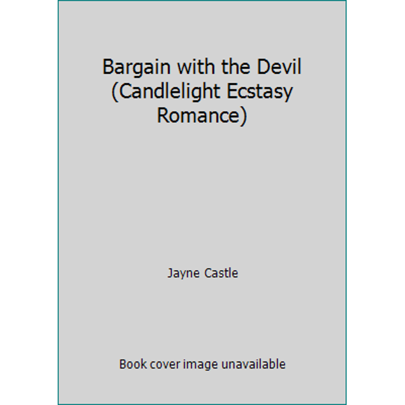 Pre-Owned Bargain with the Devil (Candlelight Ecstasy Romance) (Paperback) 0440104238 9780440104230