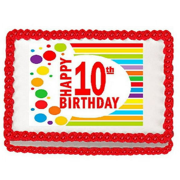 Happy 10th Birthday Edible PEEL N STICK Frosting Photo Image Cake Decoration Topper