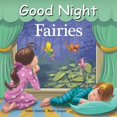 thumbnail image 1 of Pre-Owned Good Night Fairies (Good Night Our World) Paperback, 1 of 1